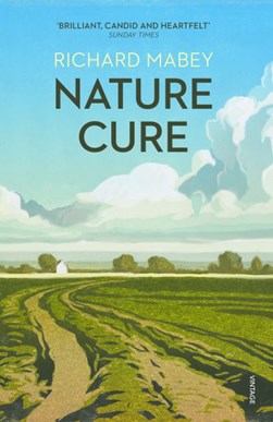 Nature cure by Richard Mabey