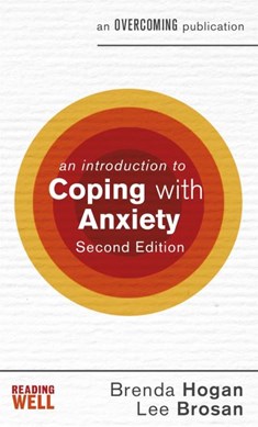 Introduction To Coping With Anxiety P/B by Brenda Hogan
