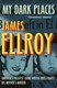 My dark places by James Ellroy