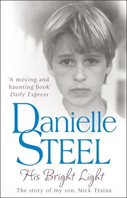 His bright light by Danielle Steel