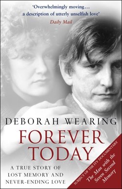 Forever today by Deborah Wearing