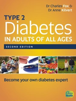 Type 2 diabetes in adults of all ages by Charles Fox