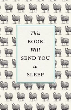 This book will send you to sleep by K. McCoy