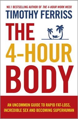 4 Hour Body Tpb by Timothy Ferriss