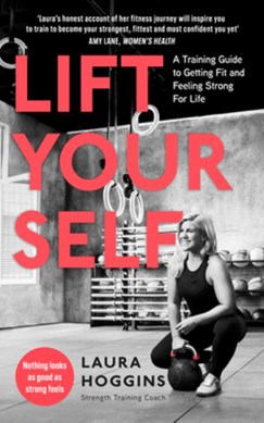 Lift Yourself TPB by Laura Hoggins