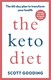 The keto diet by Scott Gooding