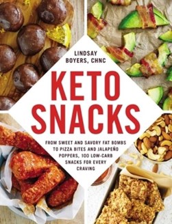 Keto snacks by Lindsay Boyers