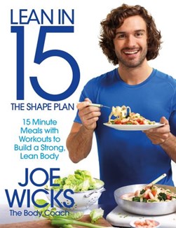 Lean in 15 The Shape Plan TPB by Joe Wicks