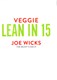 Veggie Lean In 15 TPB by Joe Wicks