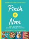 Pinch of Nom by Kate Allinson