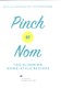 Pinch of Nom by Kate Allinson