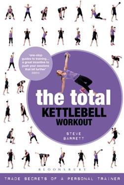 Complete Kettlebell Workout  P/B by Steve Barrett
