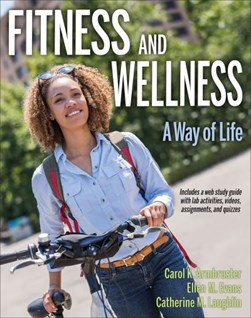 Fitness and wellness by Carol A. Kennedy