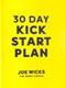 30 Day Kick Start Plan TPB by Joe Wicks