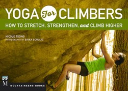 Yoga for climbers by Nicole Tsong