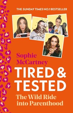 Tired And Tested P/B by Sophie McCartney