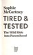 Tired And Tested P/B by Sophie McCartney
