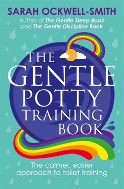 Gentle Potty Training Book TPB by Sarah Ockwell-Smith