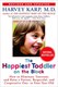 The happiest toddler on the block by Harvey Karp