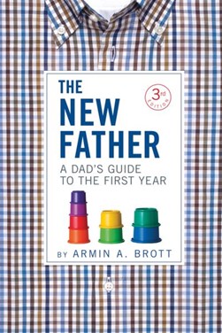 The new father by Armin A. Brott