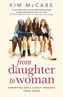 From daughter to woman by Kim McCabe