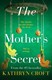 The mother's secret by Kathryn Croft