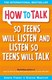 How to talk so teens will listen & listen so teens will talk by Adele Faber