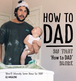 How to Dad by How to Dad