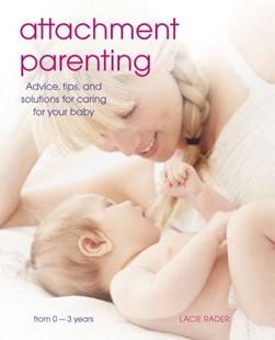 Attachment Parenting P/B (FS) by Lacie Rader