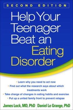 Help your teenager beat an eating disorder by James Lock
