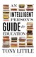 An intelligent person's guide to education by Tony Little