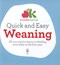 Quick and Easy Weaning Recipes H/B by Annabel Karmel