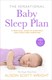 The sensational baby sleep plan by Alison Scott-Wright