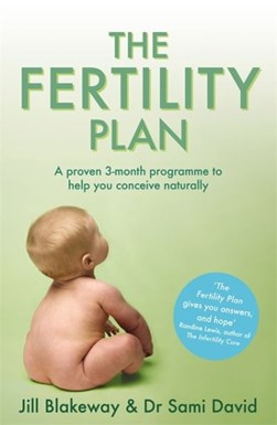 Fertility Plan Tpb by Jill Blakeway