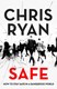 Safe by Chris Ryan