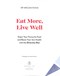 Eat more, live well by Megan Rossi