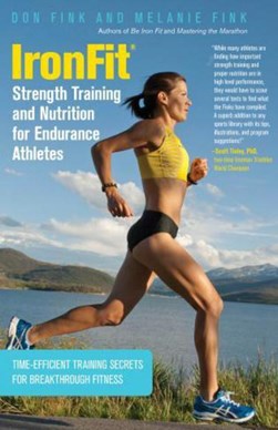 Ironfit strength training and nutrition for endurance athlet by Don Fink