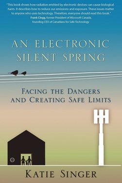 An Electronic Silent Spring by Katie Singer