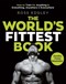 Worlds Fittest BookTheThe Sunday Times Bestseller from the S by Ross Edgley