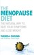 The menopause diet by Theresa Francis-Cheung