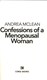 Confessions of a menopausal woman by Andrea McLean