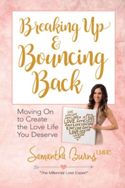 Breaking Up & Bouncing Back P/B by Samantha Burns