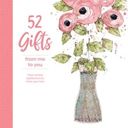 52 Gifts From Me to You by North Light Books