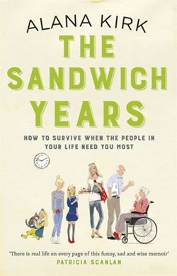 Sandwich Years  P/B by Alana Kirk