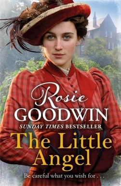 The little angel by Rosie Goodwin