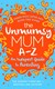 The Unmumsy Mum A-Z by Sarah Turner