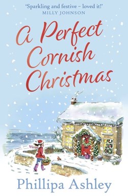 A perfect Cornish Christmas by Phillipa Ashley