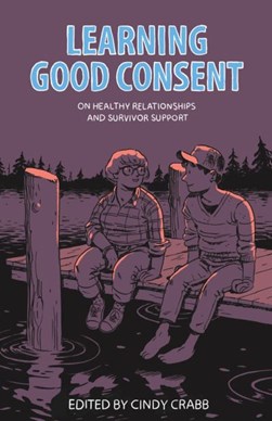 Learning good consent by Cindy Crabb