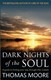 Dark Nights Of The Soul P/B by Thomas Moore