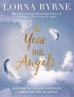 Year With Angels H/B by Lorna Byrne